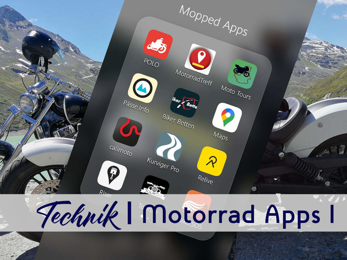 Nützliche Apps für's Reisen mit Motorrad - Teil 1